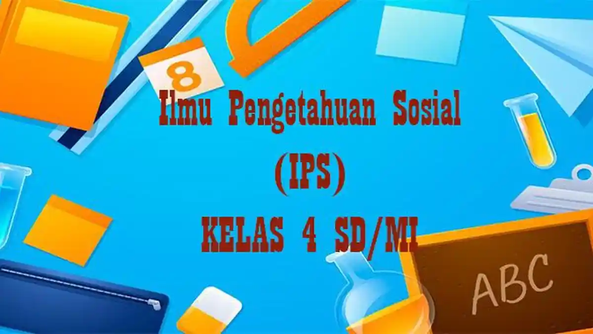 50 Soal dan Jawaban PTS IPS Kelas 4 SD Semester Ganjil Kurikulum 50 Soal dan Jawaban PTS IPS Kelas 4 SD Semester Ganjil Kurikulum