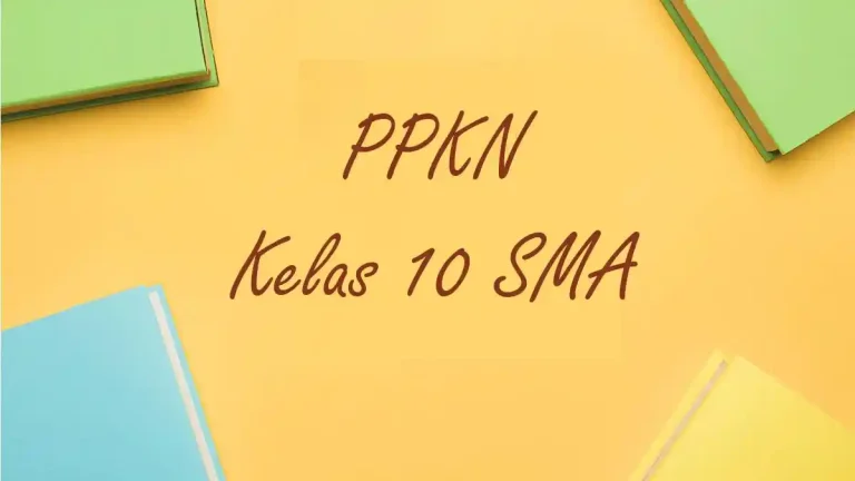 7 Contoh Soal PKN Kelas 10 Semester 2 Beserta Jawaban yang Wajib Kamu Kuasai