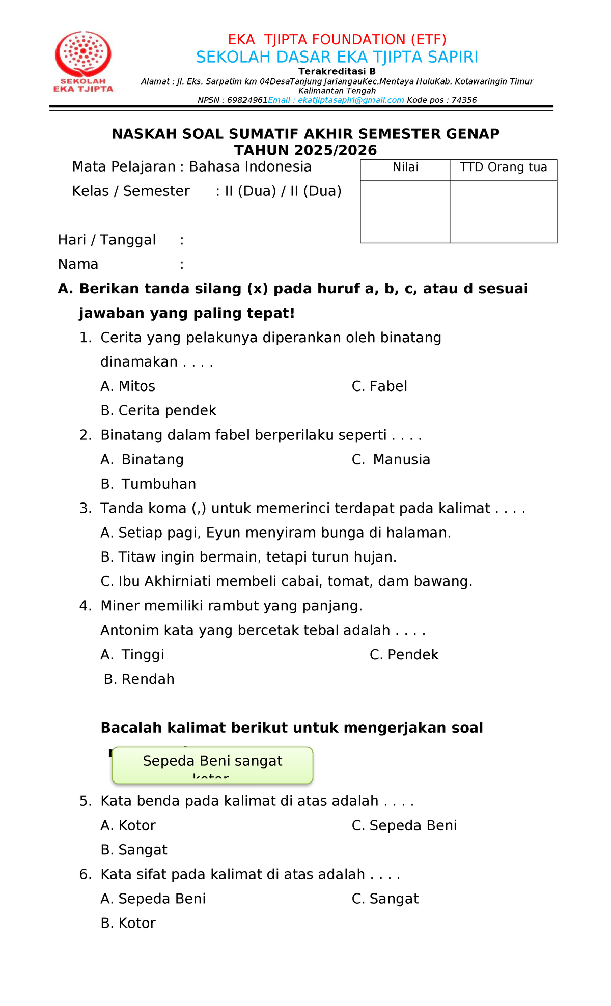 NASKAH SOAL SUMATIF AKHIR SEMESTER GENAP BAHASA INDONESIA KELAS II SAS